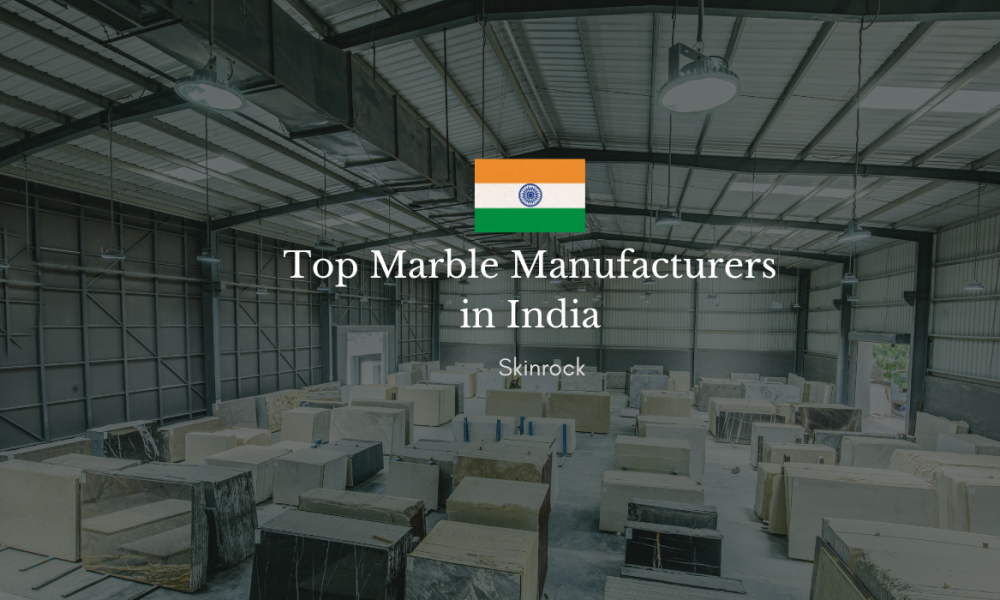 top marble manufacturers in India